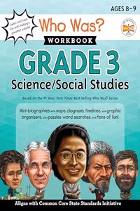 Who Was? Workbook: Grade 3 Science/Social Studies