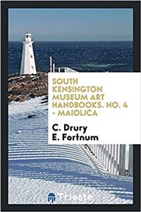 SOUTH KENSINGTON MUSEUM ART HANDBOOKS. N