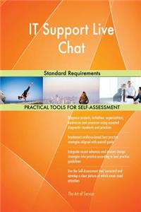 IT Support Live Chat Standard Requirements