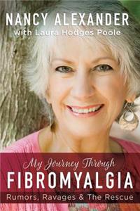 My Journey Through Fibromyalgia