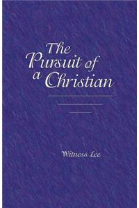 The Pursuit of a Christian