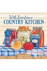 With Love from a Country Kitchen