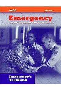 Emergency Care and Transportation of the Sick and Injured