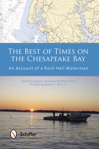 Best of Times on the Chesapeake Bay