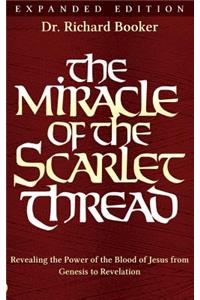 Miracle of the Scarlet Thread Expanded Edition