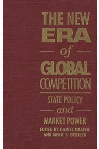 The New Era of Global Competition