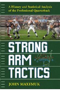 Strong Arm Tactics