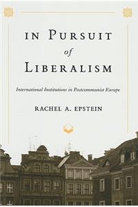 In Pursuit of Liberalism