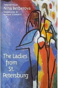 The Ladies From St. Petersburg: Three Novellas