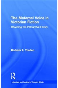 Maternal Voice in Victorian Fiction