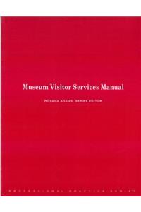 Museum Visitor Services Manual