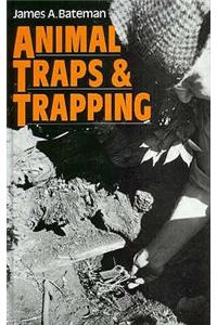 Animal Traps and Trapping