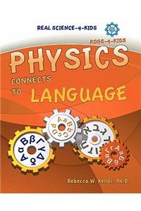 Physics Connects to Language