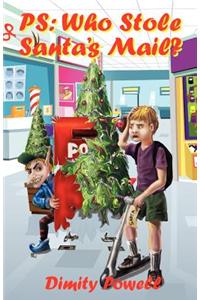 PS: Who Stole Santa's Mail