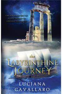 The Labyrinthine Journey