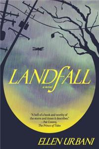 Landfall: A Novel