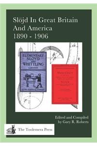 Slöjd In Great Britain And America