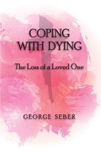 Coping with Dying