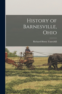 History of Barnesville, Ohio