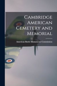 Cambridge American Cemetery and Memorial