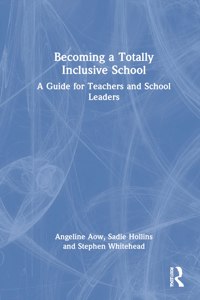 Becoming a Totally Inclusive School