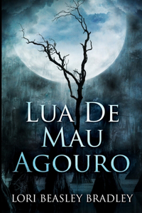 Lua de Mau Agouro