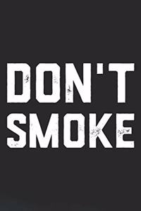 Don't Smoke