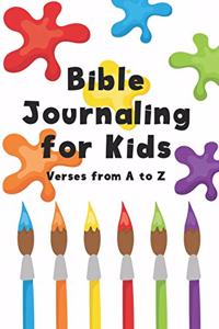 Bible Journaling for Kids: Bible Verses from A to Z