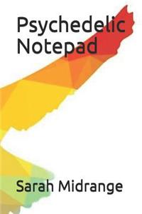 Psychedelic Notepad