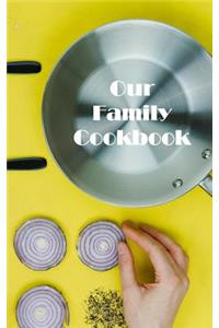 Our Family Cookbook