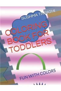 Coloring Book for Toddlers