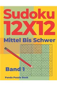Sudoku 12x12 Mittel Bis Schwer - Band 1