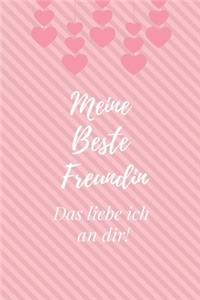 Meine Beste Freundin Das Liebe Ich an Dir