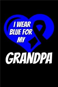 I Wear Blue For My Grandpa