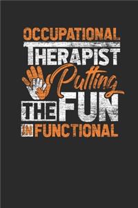 Occupational Therapist Putting The Fun In Functional