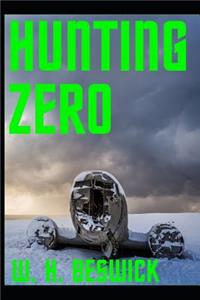 Hunting Zero