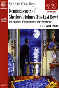 Reminiscences of Sherlock Holmes: His Last Bow Lib/E