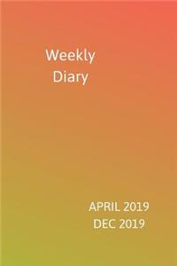 Weekly Diary April 2019-Dec 2019