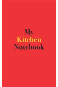 My Kitchen Notebook