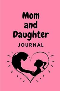 Mom And Daughter Journal