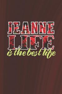 Jeanne Life Is The Best Life