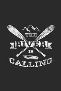 The River Is Calling