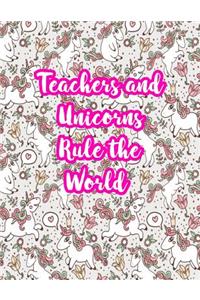 Teachers and Unicorns Rule the World