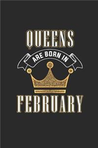 Queens Are Born In February: Dotted Bullet Notebook (6 x 9 - 120 pages) Birthday Months Themed Notebook for Daily Journal, Diary, and Gift