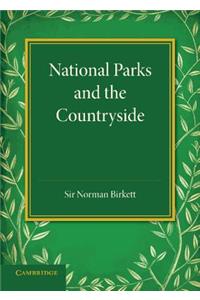 National Parks and the Countryside