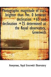 Photographic Magnitude of Stars Brighter Than 9m. 0 Between Declination +65 and Declination +75 Dete