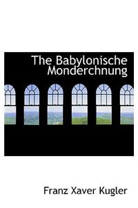 The Babylonische Monderchnung