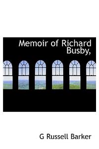 Memoir of Richard Busby,