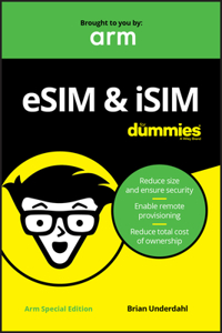 Esim & Isim for Dummies, Arm Special Edition (Custom)