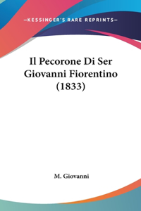 Il Pecorone Di Ser Giovanni Fiorentino (1833)